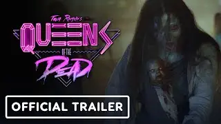 Queens of the Dead - Official Trailer (2025)