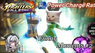 「Kof All Star」 Funny Moments #2