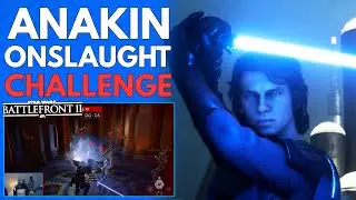 Anakin Onslaught Challenge! | Star Wars Battlefront 2