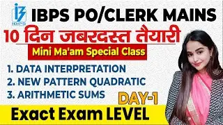 IBPS PO/ CLERK Mains || Exact Exam Level Class By Minakshi Ma'am