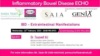 'IBD   Extraintestinal Manifestations' - By Dr. Tauseef Ali