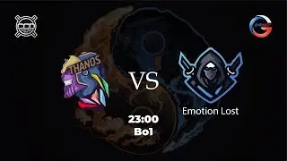 Major-4 | Thanos vs Emotion lost | BO1 Group Stage С