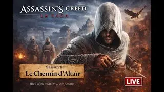 Assassin&rsquo;s Creed &ndash; La Saga Saison 1 &ndash; Le Chemin d&rsquo;Alta&iuml;r | &Eacute;pisode 2
