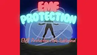EMF Protection Aide Subliminal