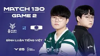 [17.08.2025] BRO vs DK | Game 2 | Bình Luận Tiếng Việt | LCK 2025
