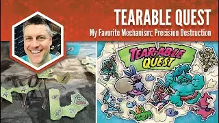 Tearable Quest: My Favorite Mechanism