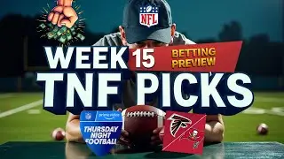 LOCK ALERT! Atlanta Falcons vs Bucs TNF PICK: The SHARP Money Moves