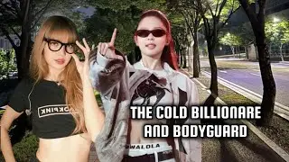 JENLISA FF ONESHOT/THE BILLIONAIRE CEO AND BODYGUARD🎀