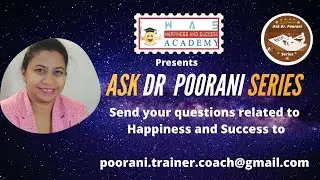 Are you ready for ASK DR POORANI series?  - Dr Poorani's HAS Academy