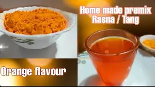 Rasna/ Tang premix powder at home / without orange emulsion Rasna powder kaise bnaye / easy sharbat