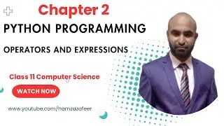 Python Operators Explained | Arithmetic, Logical, Comparison, Assignment & Precedence | Class 11 CS