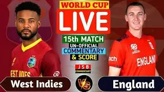 England vs West Indies Live | ENG vs WI 15th T20 | T20 World Cup 2026 | Live Score & Commentary