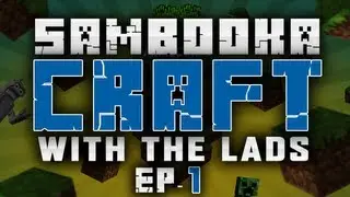 SambookaCraft With The Lads | EP-1 | Welcome To The Server