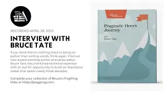 Pragmatic Hero's Journey with Bruce Tate