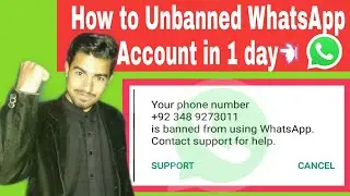 How to Unbanned WhatsApp Number in 1 Day || Abs tech