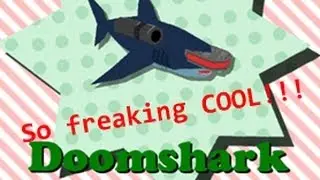 Coolest Game EVER!! - Doomshark
