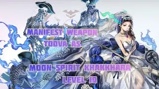 Another Eden [Global] - Manifest Weapon Toova (AS) Battle Level 10 (Moon Spirit Khakkhara)
