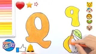 Learn Alphabet Q - Drawing and Coloring Quince 💚 Bill Amazing Colors