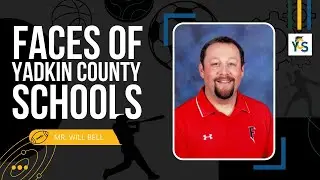 Faces Of Yadkin County Schools | Will Bell | Forbush High School Athletic Director