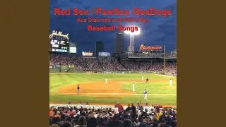 My Mighty Boston Red Sox