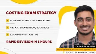 METHODS OF COSTING REVISION | COSTING EXAM STRATEGY | COSTING RAPID REVISION IN 5 HOURS