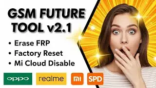 No Login Needed 🔥 GSM Future Tool v2.1 Free Download + Full Features List!