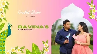 Ravina&rsquo;s Babyshower | Cinematic | Cineshot Studio | Yashkute