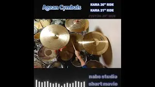 nabe studio short movie　Agean Cymbals 3Ride cymbals