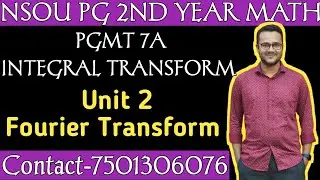 NSOU/PGMT 2nd Year/PGMT 7A Integral Transform/Class 1/Math Series Academy/Arif Sir