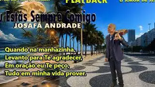 Tu Estás Sempre Comigo... PLAYBACK