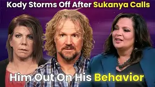 Kody Explodes & Storms Out After Sukanya Confronts Him &mdash; You Won&rsquo;t Believe What Set Him Off!