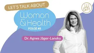 Blutungsstörungen verstehen | Let's talk about Woman & Health Folge 8