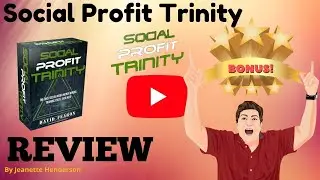Social Profit Trinity Review 🛑 STOP 🛑 DON'T GET SOCIAL PROFIT TRINITY WITHOUT MY 🧳CUSTOM BONUSES 🧳