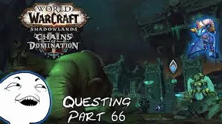 [FR] WoW Shadowlands questing - UNE JUSTE VINDICTE... (part 66)