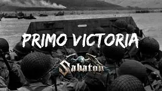 Sabaton - Primo Victoria (Music Video)