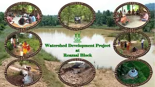 Watershed Development Project in Reamal Block  (Short Film) 4K