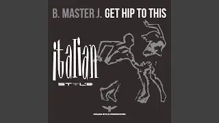 Get Hip to This (Get Rap Mix)