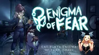 Enigma of Fear &hearts; (First 1hr long gameplay of it)