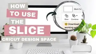 What is the SLICE TOOL in Cricut Design Space?