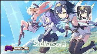 Stella Sora – Android Gameplay