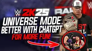 How to Use ChatGPT to Book Universe Mode in WWE 2K25 | Storylines & Tips