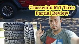 Llantas Crosswind tires M/T 33s Review en espa&ntilde;ol