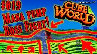 Mana Pump Boss Fight! #001 #019 Cube World 2019 Deutsch Beta