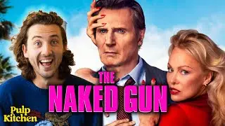 The Naked Gun REVIEW | PULP KITCHEN PODCAST