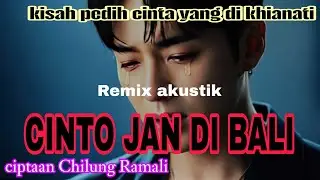 Cinto Jan di bali-remix akustik 