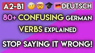 Stop Making These 100+ Common German Verb Mistakes! (A2-B1 Grammar)