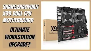 REVIEW (2026): SHANGZHAOYUAN X99 Dual CPU Motherboard. Features