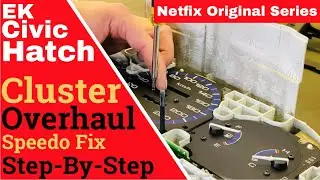 Netfix Original | EK Hatch Series Begin! Speedometer fix! | Episode 1