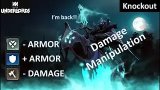 Dota Underlords with Damage Manipulation Strategy