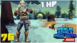 1 HP #76 / Realm Royale Highlights (+ Reforged )
